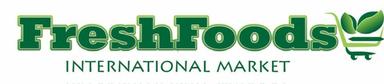 FreshFoods International Market